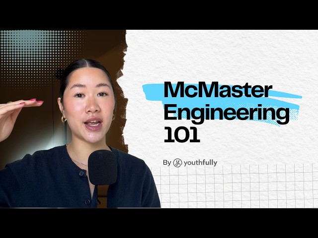 How to get into McMaster Engineering | 2026/2027 Guide