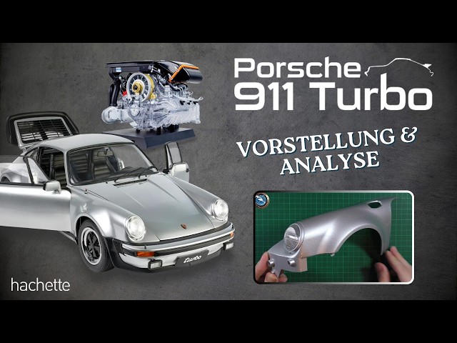 190 Issues and over €2,500? A Detailed Look at Hachette’s XXL Porsche 911 Turbo (1:6) Project!