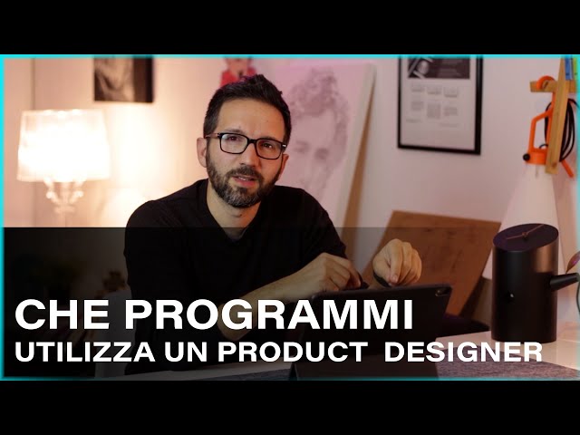 CHE PROGRAMMI UTILIZZA UN PRODUCT DESIGNER  & Come risparmiare sul loro acquisto