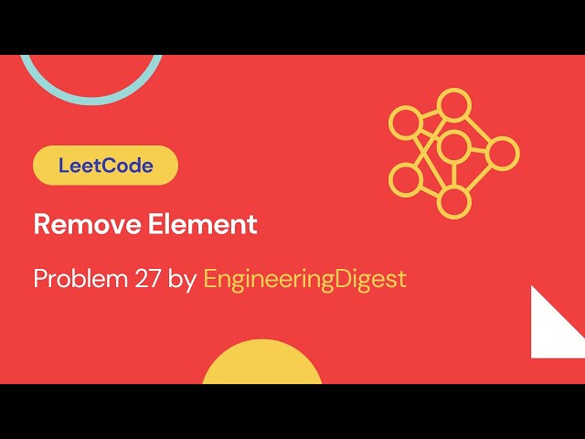 AMAZON - REMOVE ELEMENT (LeetCode)