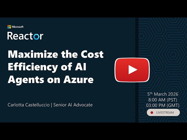Maximize the Cost Efficiency of AI Agents on Azure