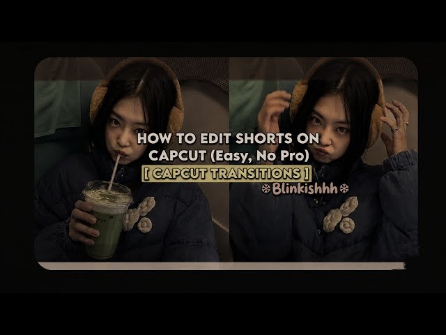 HOW TO EDIT YOUTUBE SHORTS ON CAPCUT (EASY, NO PRO) | BEST CAPCUT TRANSITIONS TUTORIAL FOR BEGINNERS