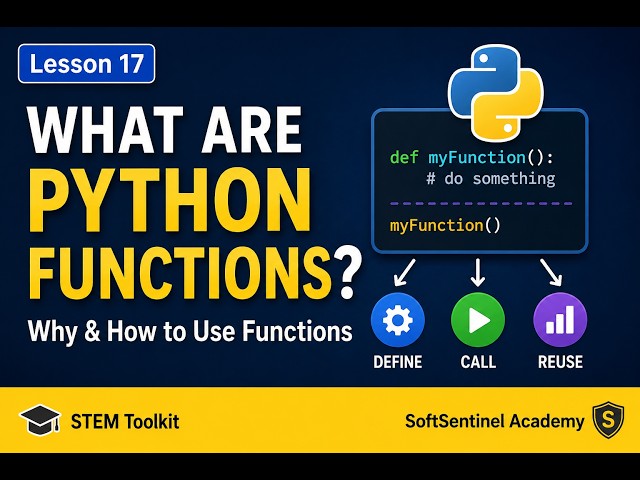 What Are Python Functions? | Why & How to Use Functions | Learn Python in 5 Minutes | STEM Toolkit
