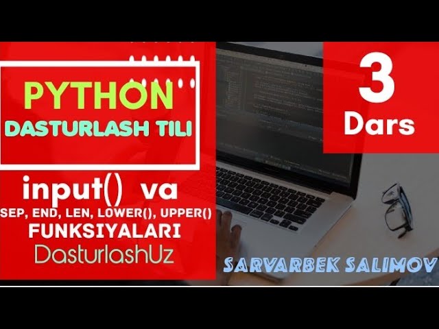 Python 3-dars 2-qism | Tuple | DasturlashUz | Sarvarbek Salimov