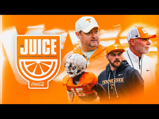 The Juice: Inside Tennessee Football