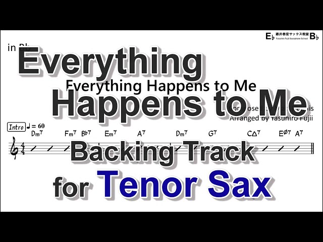 Everything Happens to Me - Backing Track with Sheet Music for Tenor Sax