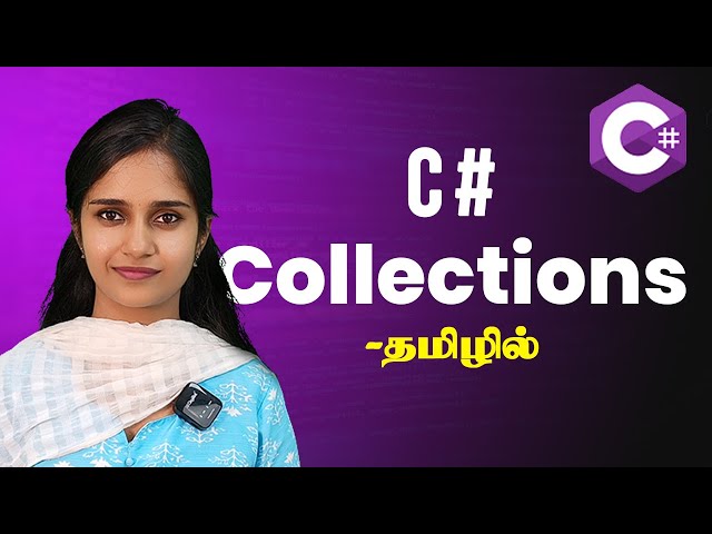 Collections In C# Explained In Tamil | Dot Net In Tamil