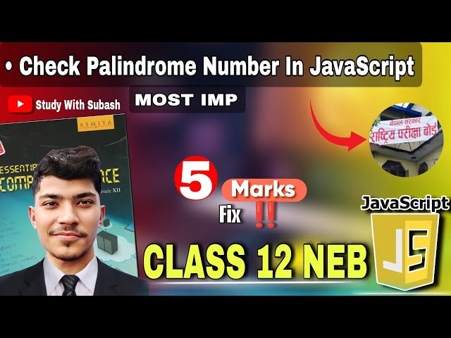 JavaScript Palindrome Number Program | Class 12 Computer Science