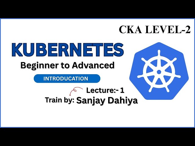 “Master Kubernetes in 30 Days”| Learn Kubernetes tutorial In Hindi with Technical Cloud Knowledge