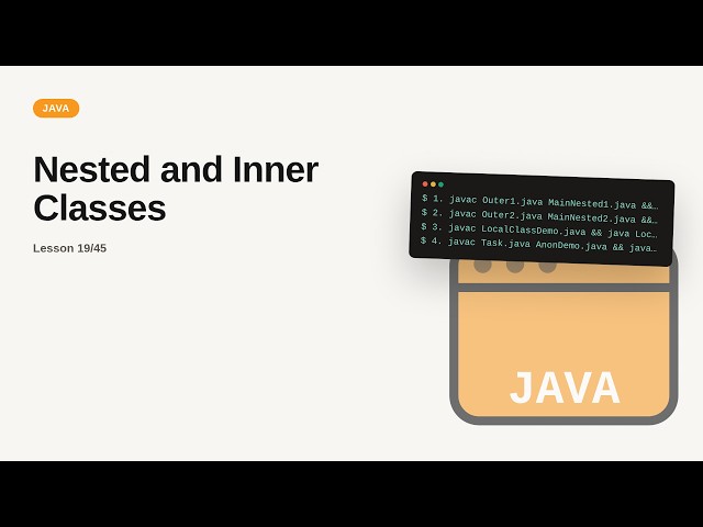 Nested and Inner Classes | Java Tutorial