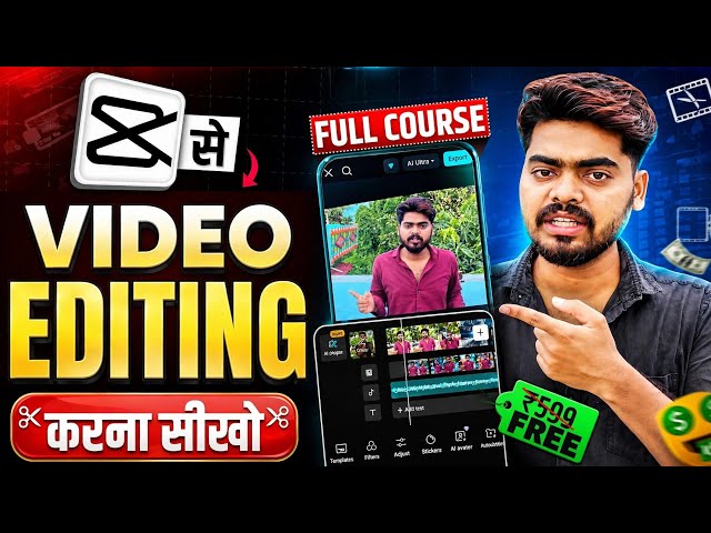 🚀 CapCut Mobile Editing Masterclass 2026 | Beginner Se Pro Tak Complete Course