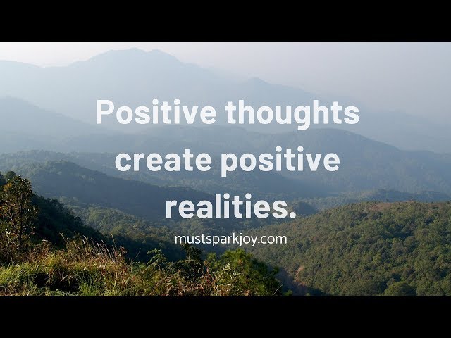 How to Create Your Reality: Be Positive | Law of Attraction | Manifestation | WATCH THIS!!!