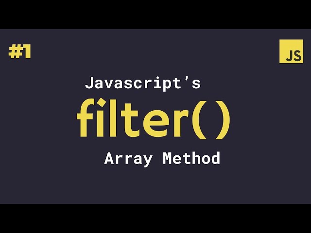 JavaScript .filter() Method Explained | Easy Guide with Real Examples