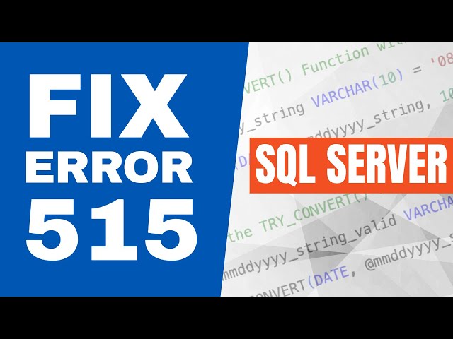 Fix “Cannot insert the value NULL into column” in SQL Server (Error 515)