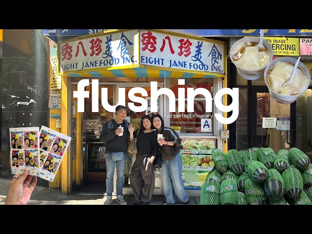 nyc perfect itinerary | flushing