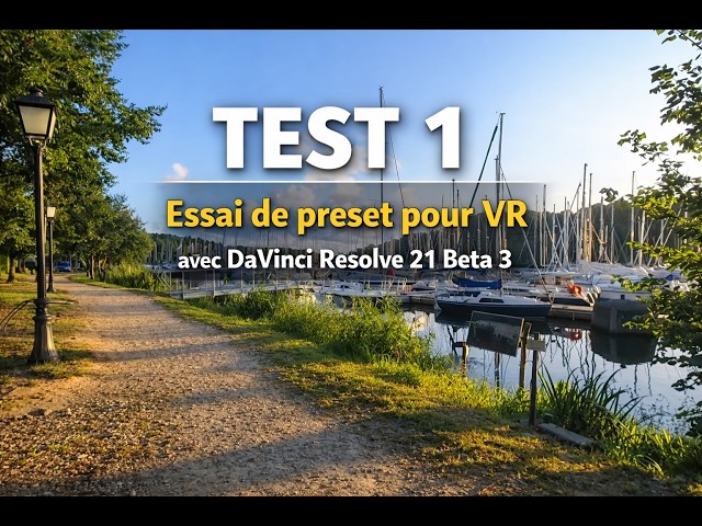 TEST 1 -VR180 3D - 6K - REMINISCENCES 2023   Le port neuf  injected