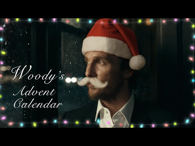 Matthew McConaughey Holiday Stream: Woody's Advent Calendar