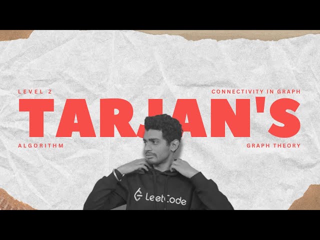Tarjan's Algorithm | Strongly Connected Component | Graph Theory | Level 2 | Connectivity in Graph