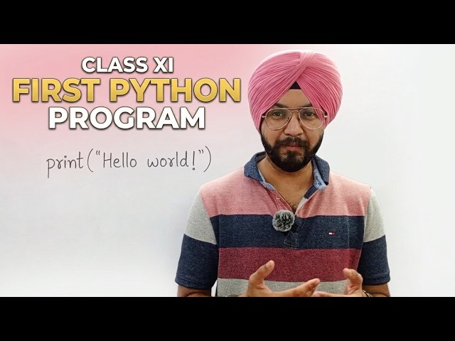 Class 11 Python Tutorial | First Python Program + Script vs Interactive Mode + Anaconda Installation