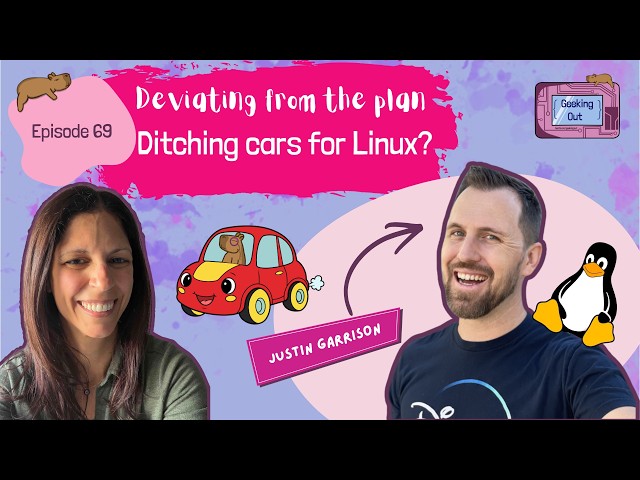 E69 - The One Where We Geek Out on Linux with Justin Garrison