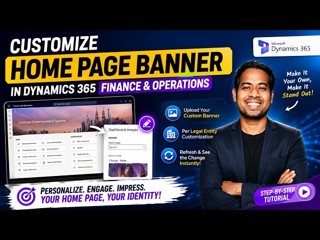 Customize Dynamics 365 F&O Home Page Banner in 5 Minutes