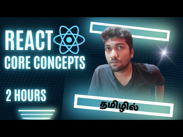 React Tutorial 2025 in Tamil : Learn Core Concepts and Build a Task Manager App
