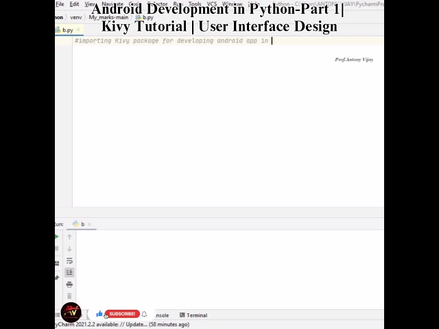 Android Development in Python-Part 1| Kivy Tutorial|User Interface Design|Prof.Antony Vijay #shorts