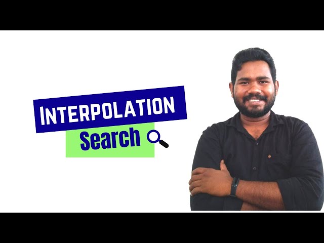 Interpolation Search Algorithm | Easy Implementation of Interpolation Search Algorithm in C-lang
