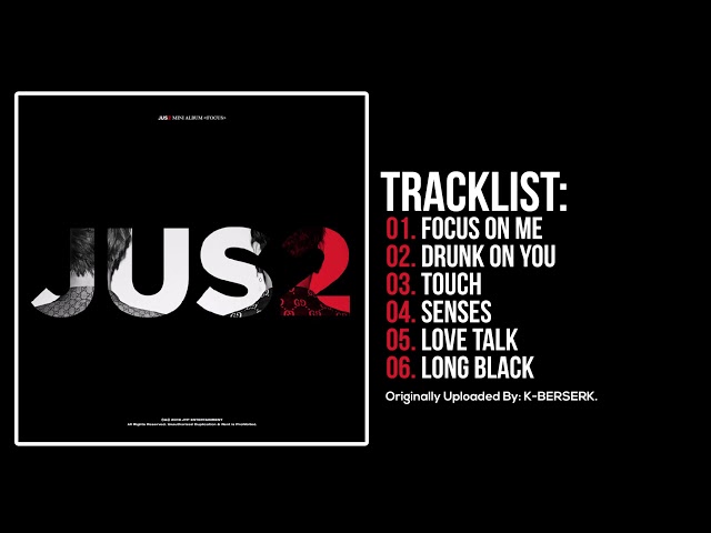 [Full Album] Jus2 (저스투) - Focus