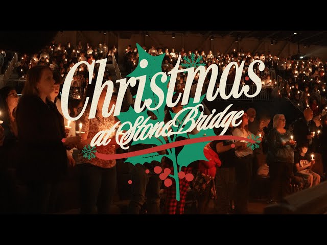 Christmas at StoneBridge