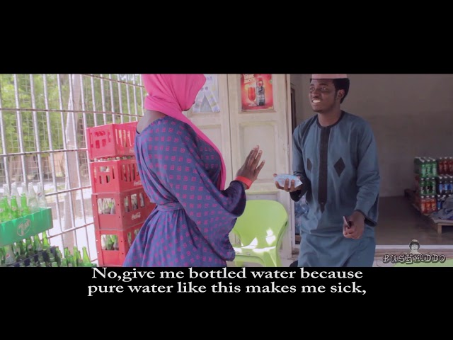 Bottled water | bushkiddo yayi maganin wata budurwa me shan ruwan roba