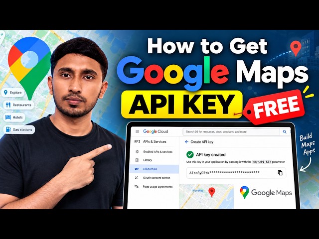 How to Get Google Maps API Key for Free