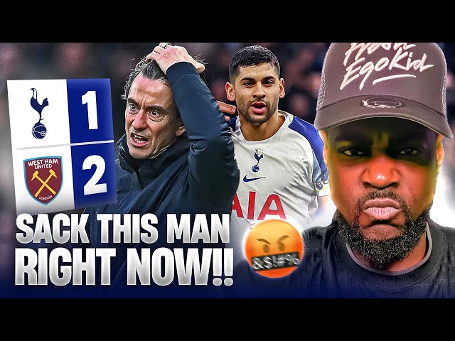 SACK THIS CRIMINAL RIGHT NOW! 🤬 Tottenham 1-2 West Ham EXPRESSIONS EXPLOSIVE RANT