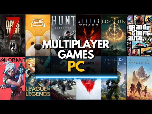 Top 60 Best Multiplayer Games on PC You Can Play Right Now