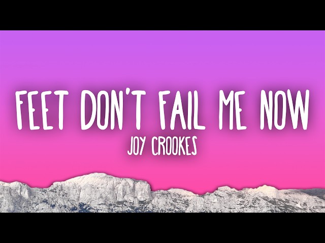 Joy Crookes - Feet Don't Fail Me Now