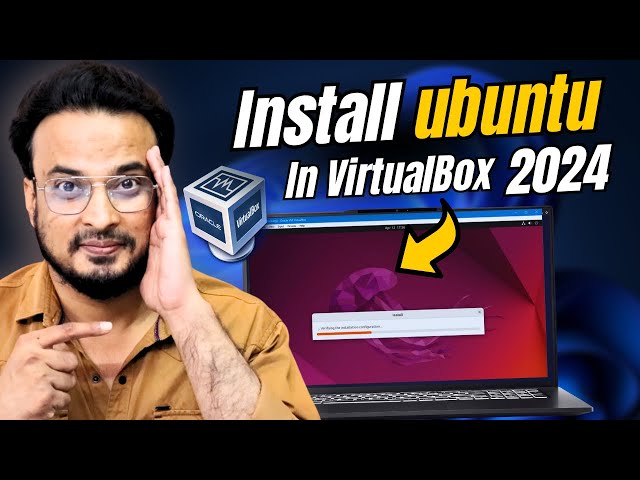 How To Install Ubuntu Linux in VirtualBox 2025 (Hindi) Step by Step