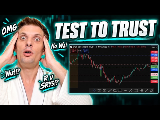 You Gotta TEST the System in Order to TRUST the System!