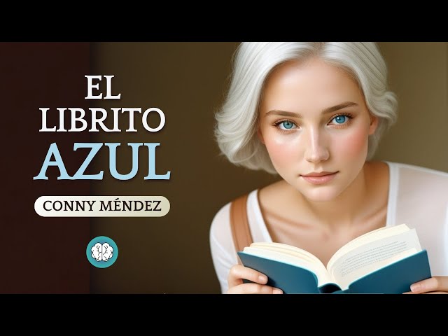 EL LIBRITO AZUL - Audiolibro de CONNY MÉNDEZ - [1969]