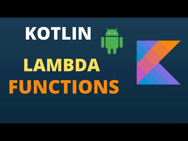 Kotlin Lambda Functions | Simple Explanation | Code With Yash
