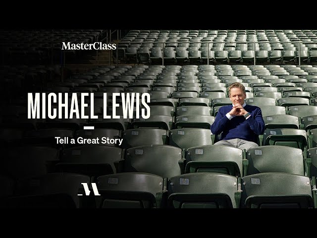 Tell a Great Story With Michael Lewis | Official Trailer | MasterClass