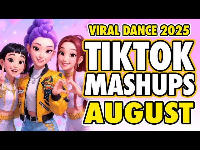 New Tiktok Mashup 2025 Philippines Party Music Viral Dance Trends August 29th