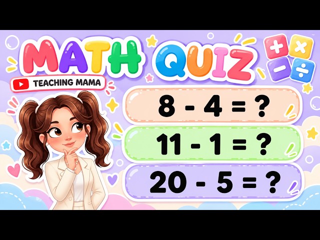 MATH QUIZ! | EASY AND FUN MATH ACTIVITY FOR KIDS | BASIC SUBTRACTION QUIZ | TEACHING MAMA