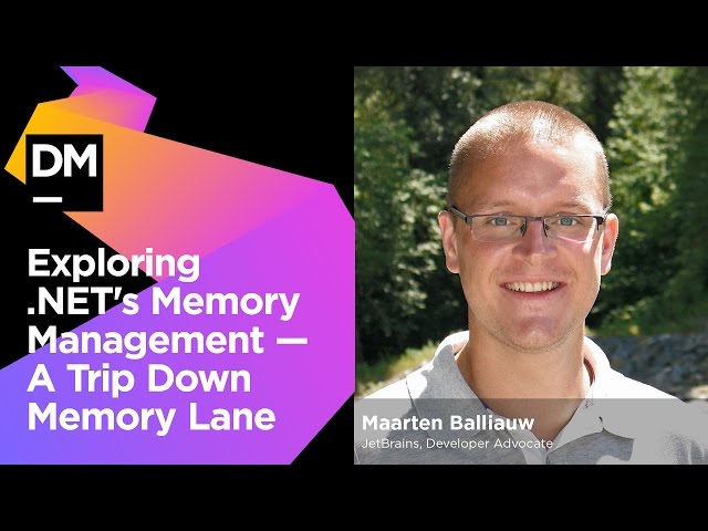 Exploring NET's Memory Management — A Trip Down Memory Lane