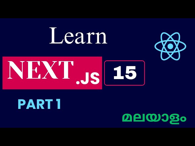 Next.js Tutorial | Malayalam | Part 1