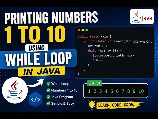 Printing Numbers from 1 to 10 using while loop in java
