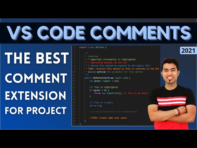 🔥 The BEST VS CODE COMMENT EXTENSION, YOU MUST HAVE IN 2021