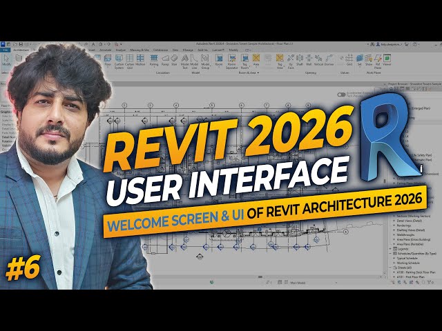 #6 | Revit Architecture 2026: Master the User Interface | Complete Course (Hindi) 🚀