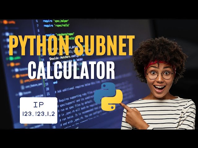 How to Build a Subnet Calculator in Python | Step-by-Step Guide for Beginners