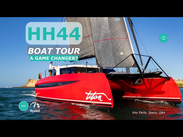 HH44 Tour: Did This Performance Cruising Catamaran Change Sailing Forever? | Cannes.