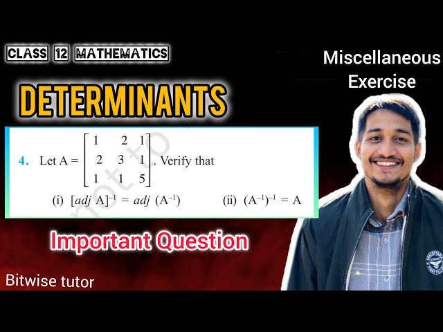 Miscellaneous exercise on chapter 4 class 12 q4 | Miscellaneous ch 4 class 12 q4